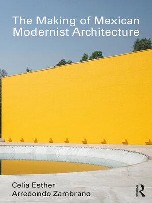 cover image of The Making of Mexican Modernist Architecture